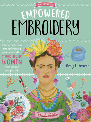 cover image of Empowered Embroidery